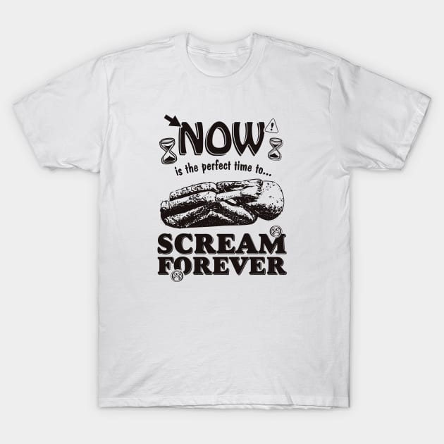 Scream Forever T-Shirt by Arcane Bullshit